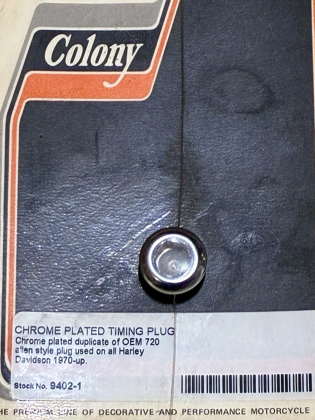 
  
  9402-1 COLONY CHROME PLATED TIMING HOLE PLUG 1970-UP HARLEY-DAVIDSON 720 NOS
  
